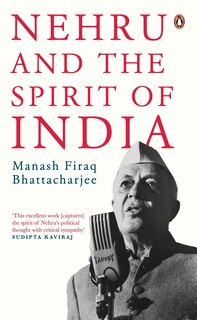 Couverture_Nehru And The Spirit Of India