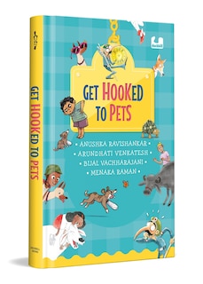 Front cover_Get Hooked to Pets (Hook Books)