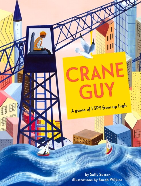 Crane Guy: A game of I SPY from up high
