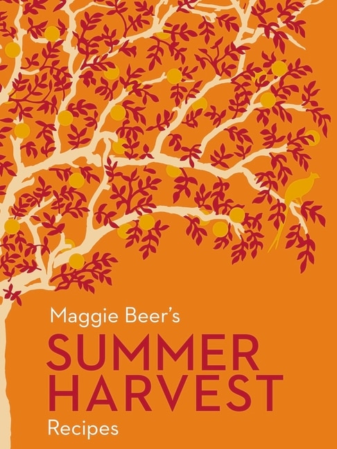 Couverture_Maggie Beer's Summer Harvest Recipes