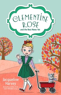 Couverture_Clementine Rose And The Best News Yet