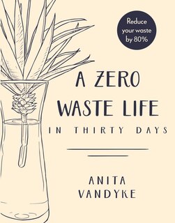 Front cover_A Zero Waste Life