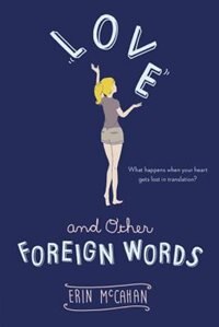 Couverture_Love And Other Foreign Words