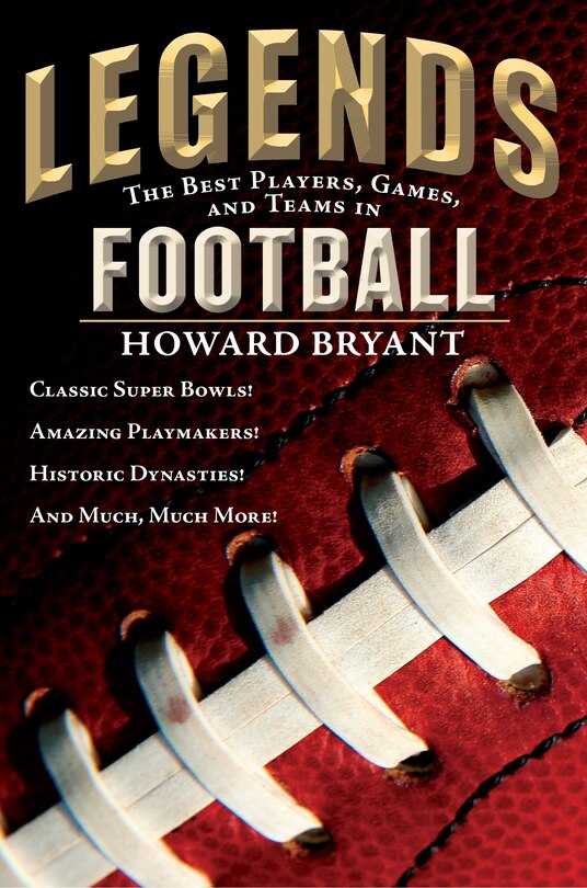 Couverture_Legends: The Best Players, Games, And Teams In Football