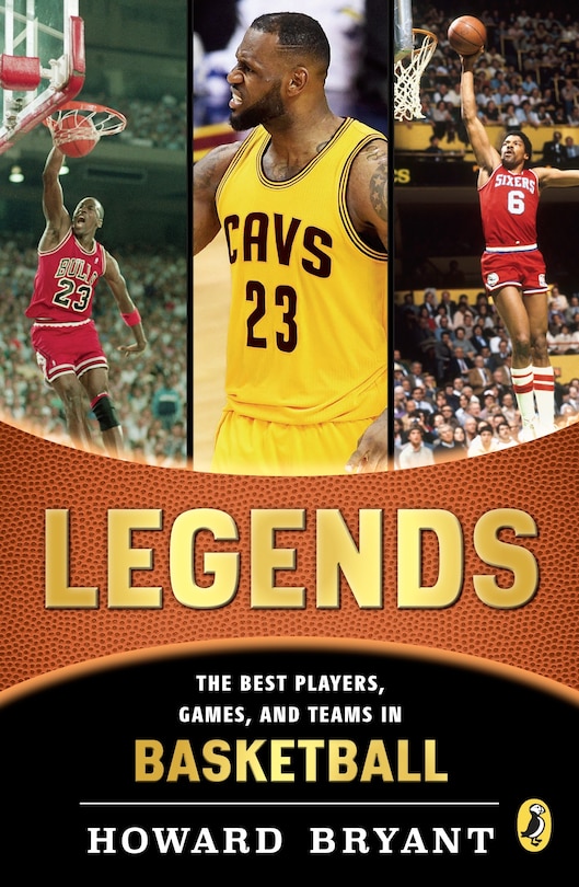 Front cover_Legends: The Best Players, Games, And Teams In Basketball