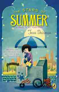 The Stars Of Summer: An All Four Stars Book by Tara Dairman