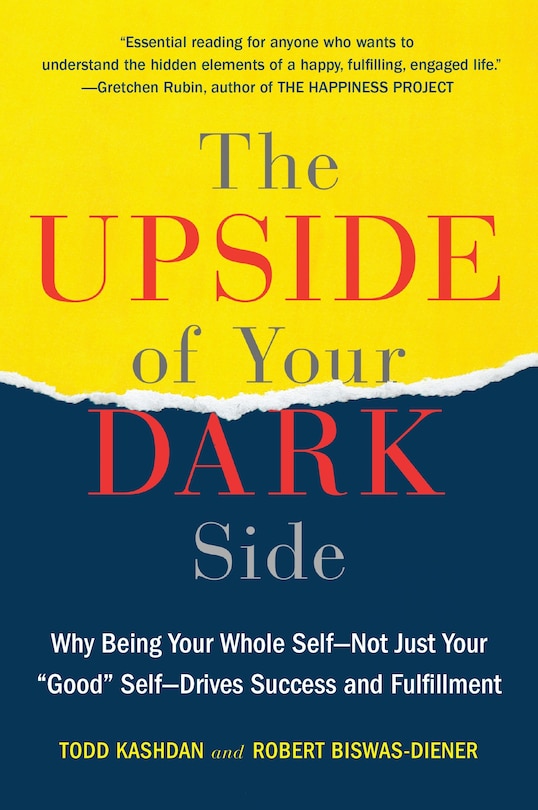 Front cover_The Upside of Your Dark Side