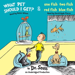 Front cover_What Pet Should I Get? And One Fish Two Fish Red Fish Blue Fish