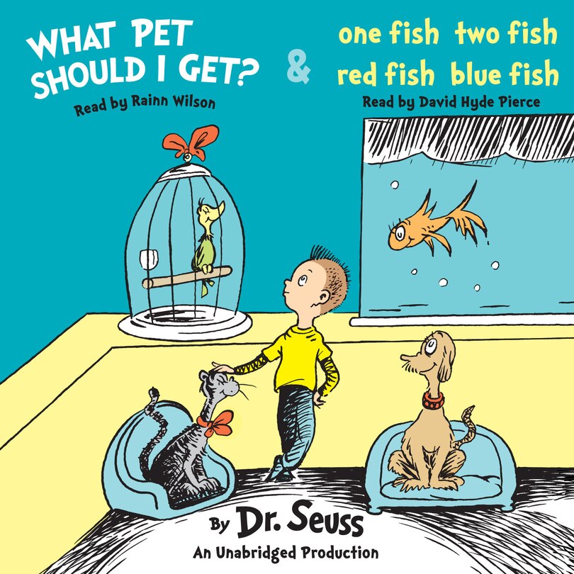 Front cover_What Pet Should I Get? And One Fish Two Fish Red Fish Blue Fish