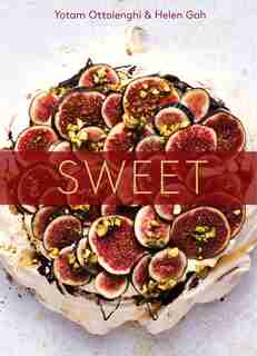 Sweet: Desserts From London's Ottolenghi: A Baking Book by Yotam Ottolenghi