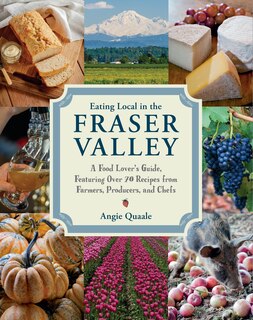 Front cover_Eating Local In The Fraser Valley