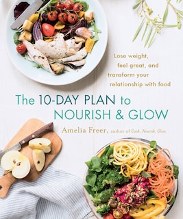 Front cover_The 10-Day Plan to Nourish & Glow