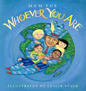 Whoever You Are by Mem Fox