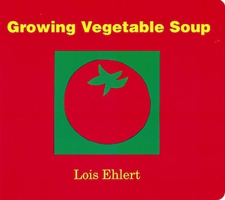 Front cover_Growing Vegetable Soup Board Book