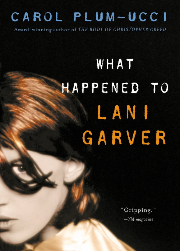 Front cover_What Happened To Lani Garver
