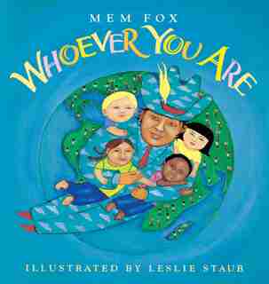 Whoever You Are by Mem Fox