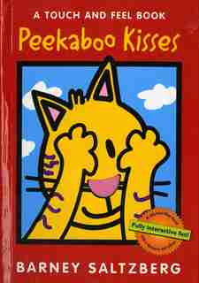 Peekaboo Kisses: A Valentine's Day Book For Kids by Barney Saltzberg