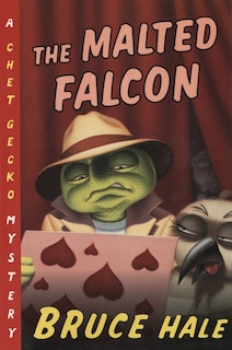 The Malted Falcon: A Chet Gecko Mystery