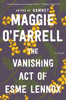 Front cover_The Vanishing Act of Esme Lennox