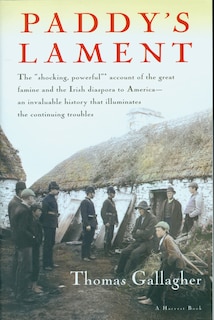 Front cover_Paddy's Lament, Ireland 1846-1847