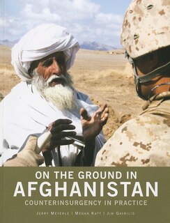 Couverture_On the Ground in Afghanistan: Counterinsurgency in Practice