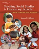 Teaching Social Studies in Elementary Schools: A Social Constructivist Approach