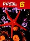 B.C. Science Probe 6 Student Book