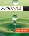 Math Focus 3 Student Workbook: Workbook