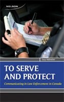 Serve And Protect: Communicating In Law Enforcement In Canada