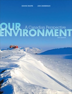 Our Environment: A Canadian Perspective