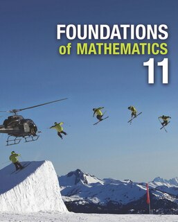 Foundations Of Mathematics 11 Student Book With Online Access: Student Book With Online Ebook Access