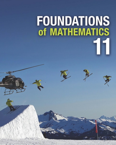 Foundations Of Mathematics 11 Student Book With Online Access: Student Book With Online Ebook Access