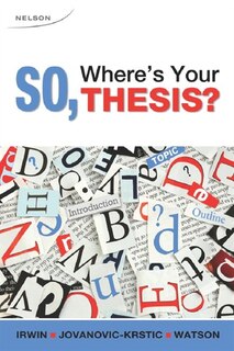 So, Where's Your Thesis?