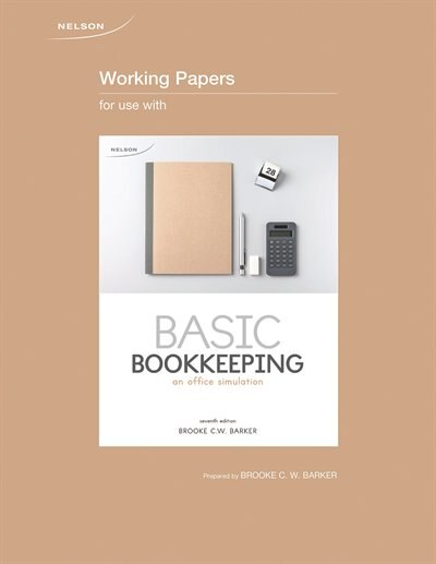 Working Papers For Use With Basic Bookkeeping: An Office Simulation