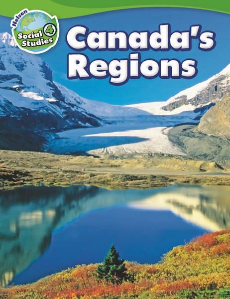 Nelson Social Studies 4 - Canada's Regions Student Book, Single Copy