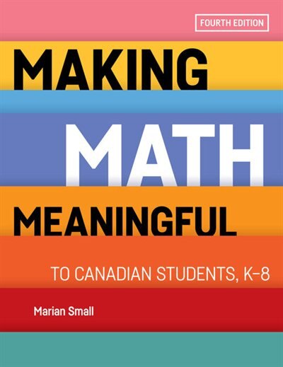 Front cover_Making Math Meaningful To Canadian Students, K-8