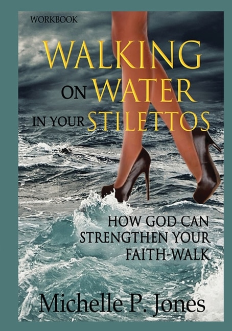 Couverture_[Workbook] Walking On Water In My Stilettos