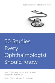 Front cover_50 Studies Every Ophthalmologist Should Know