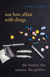 Front cover_The Drugs We Love