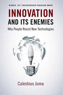 Front cover_Innovation and Its Enemies