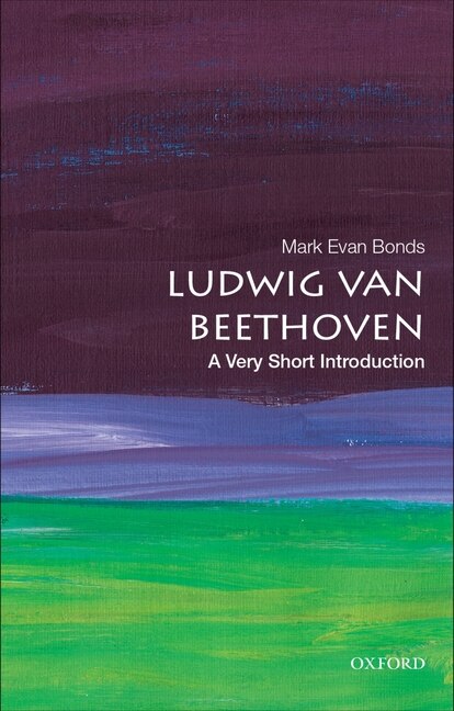 Front cover_Ludwig Van Beethoven: A Very Short Introduction