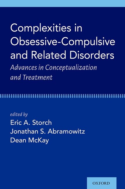 Front cover_Complexities In Obsessive Compulsive And Related Disorders