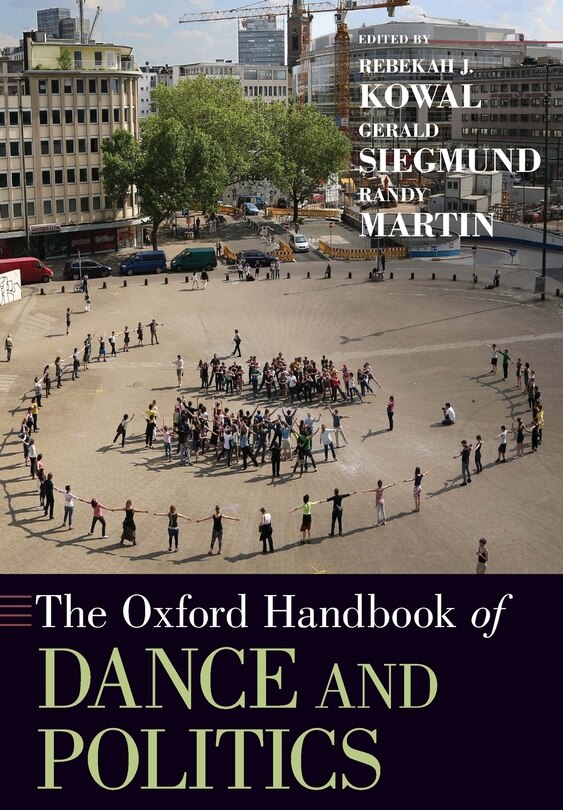 Front cover_The Oxford Handbook Of Dance And Politics