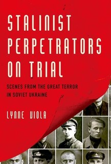 Couverture_Stalinist Perpetrators On Trial