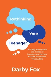 Front cover_Rethinking Your Teenager