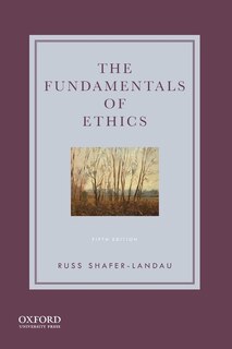 Front cover_The Fundamentals of Ethics