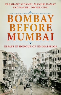 Front cover_Bombay Before Mumbai