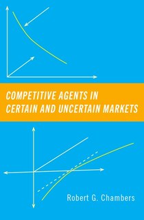 Front cover_Competitive Agents in Certain and Uncertain Markets
