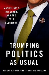 Front cover_Trumping Politics As Usual