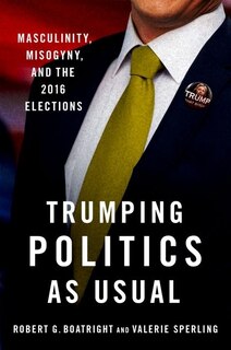 Front cover_Trumping Politics As Usual